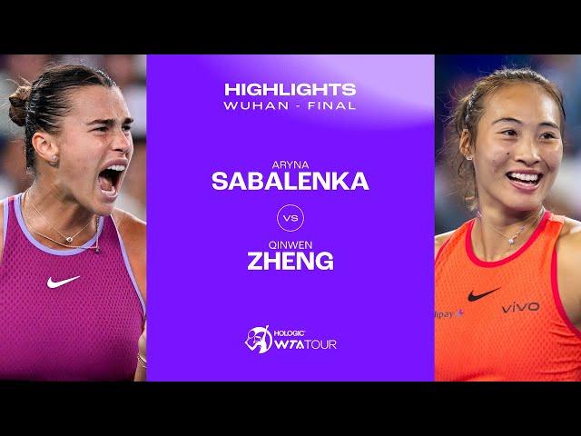 Aryna Sabalenka vs. Zheng Qinwen | 2024 Wuhan Final | WTA Match Highlights