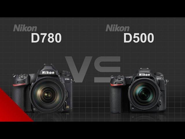 Nikon D780 vs Nikon D500