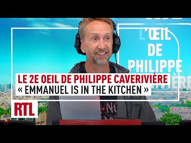 "Emmanuel is in the kitchen" : le 2e Oeil de Philippe Caverivière