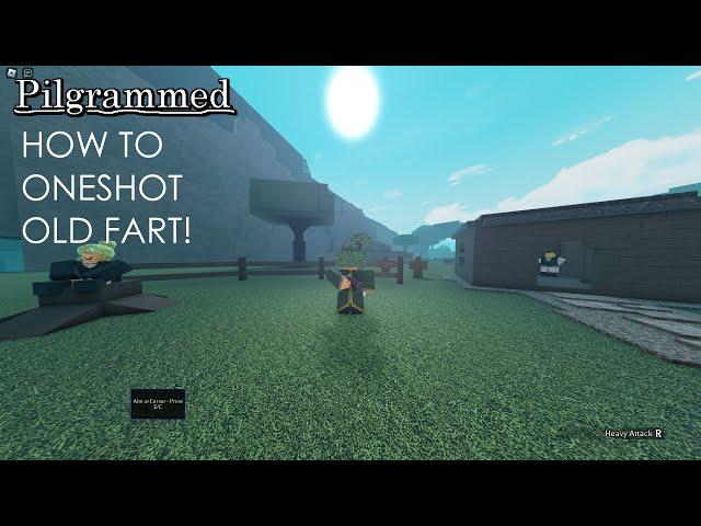 Pilgrammed - HOW TO ONESHOT OLD FART! (NEW WEAPON)