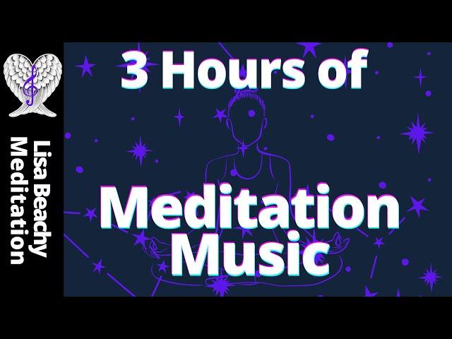 Meditation Music Only 3 Hours