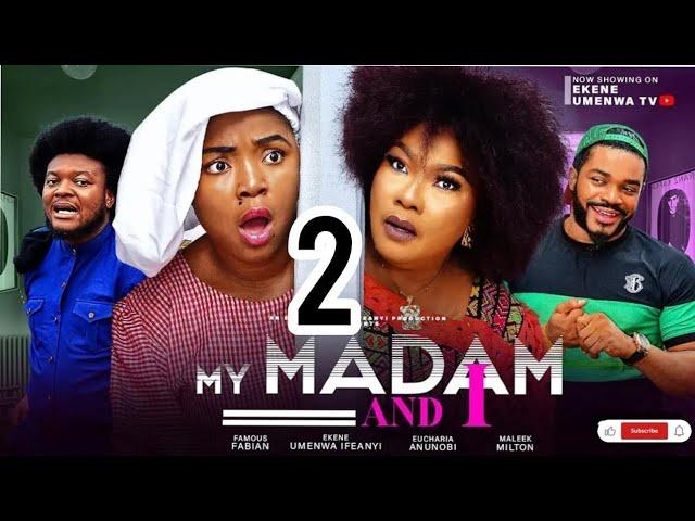 MY MADAM AND I - EKENE UMENWA, FAMOUS FABIAN(NEW TRENDING MOVIE)#nigerianmovies