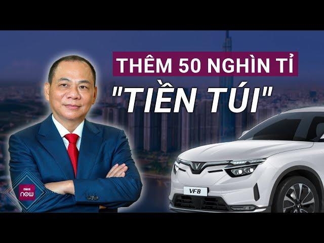 Tỉ phú Phạm Nhật Vượng cam kết bỏ thêm 50 nghìn tỉ đồng "tiền túi" cho VinFast | VTC Now