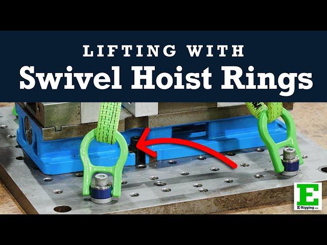 Swivel Hoist Rings 101 - Lifting Versatility