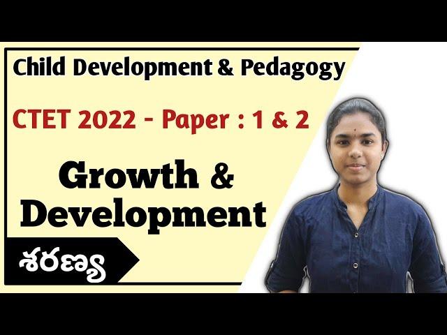 Growth & Development | CDP | Ctet paper 1 & 2| #ctet2022 | #ctettelugu