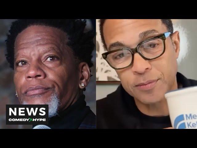 DL Hughley Reacts To Dom Lemon's "F*ck Off" To Megyn Kelly: Don Unfiltered Is A Trip! - CH News