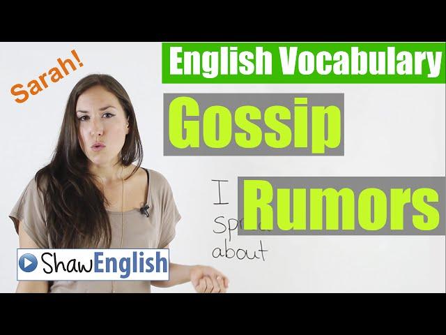 English Vocabulary: Gossip and Rumors