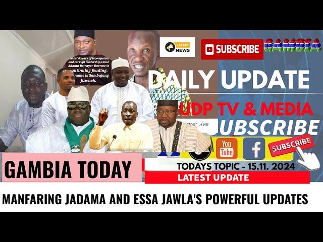 MANFARING JADAMA AND ESSA JAWLA'S POWERFUL UPDATES