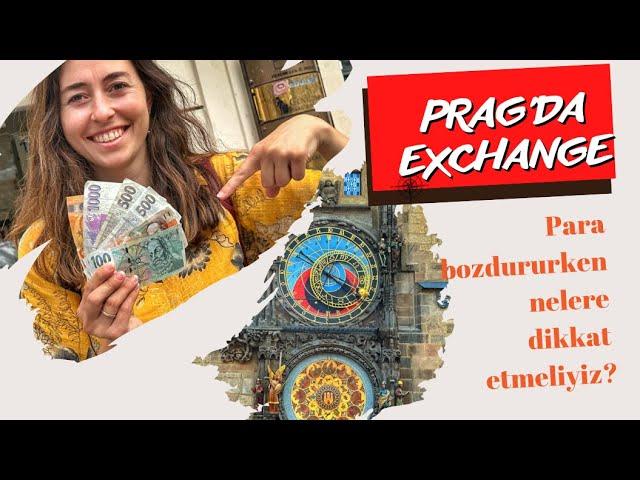 PRAG'DA PARA BOZDURMAK PRAGUE EXCHANGE OFFICE