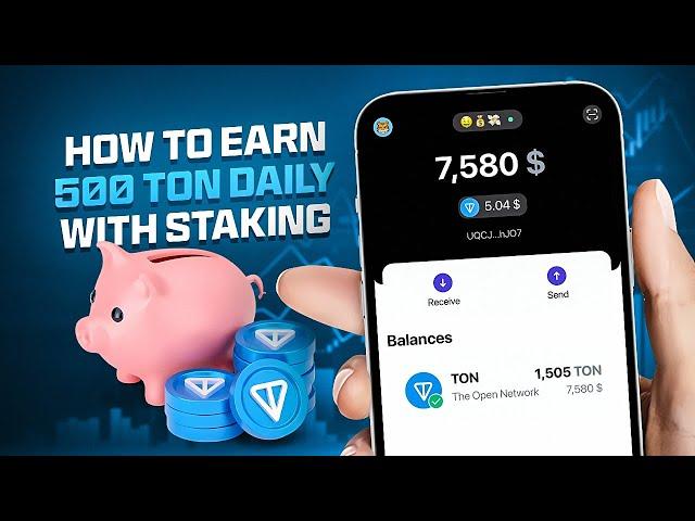 How to Claim 500 TON Daily with TON Staking – Effortless Passive Income!