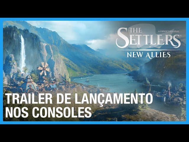 The Settlers New Allies: Trailer de Lançamento para Console | Ubisoft Brasil