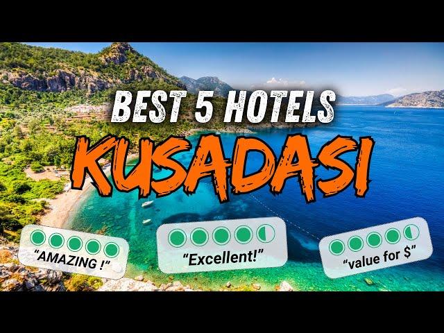  What are the BEST HOTELS in KUSADASI Turkey 2024 ? (All inclusive Kusadasi hotels)