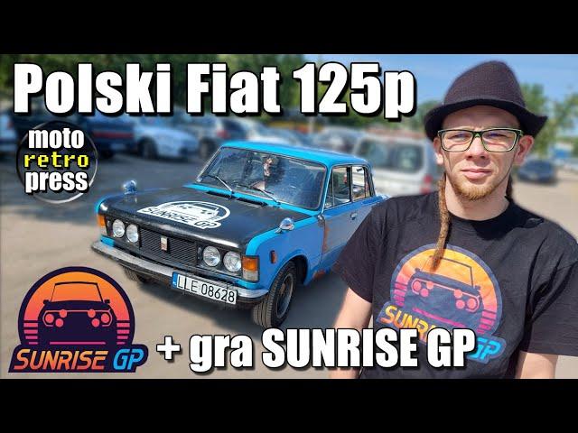 Polski Fiat 125p i gra Sunrise GP - auta Polonez, Fiat 125p i 126p