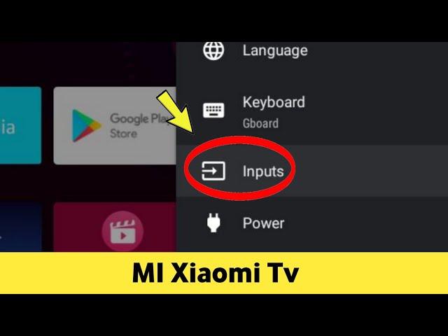 Xiaomi Mi Tv | Input Settings | HDMI | Game Console | Cable | Blu-Ray