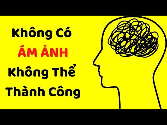 Ko có ám ảnh, ko thể thành công