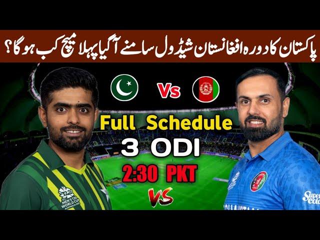 Pakistan Vs Afghanistan Odi Series Schedule 2023 | Pak Tour Of Afg 2023 | Pak vs Afg 1st Odi Match