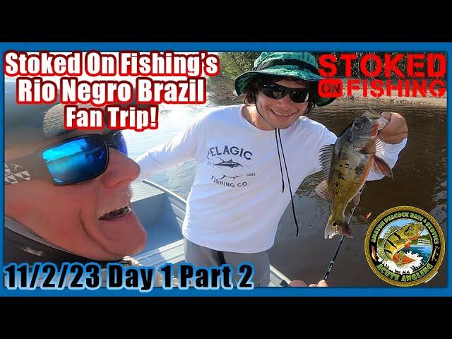 The Ultimate Peacock Bass Fishing Adventure! Day 1. Part 2. Stoked On Fishing Fan Trip!