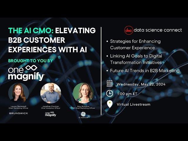 The AI CMO: Elevating B2B Customer Experiences with AI