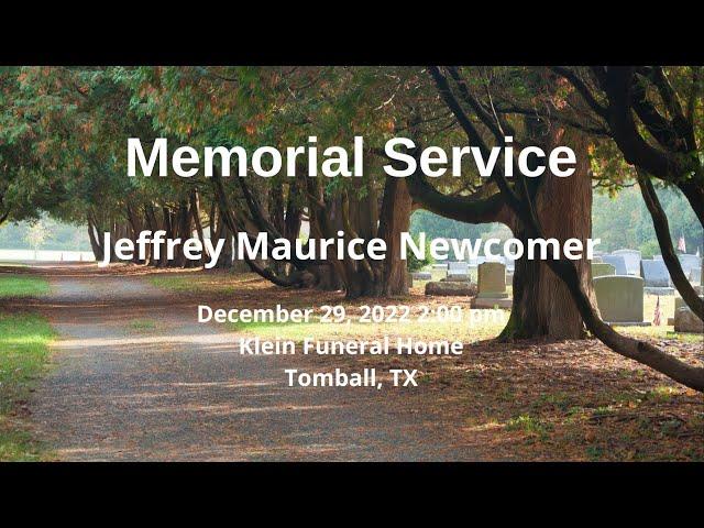 Jeffrey Maurice Newcomer Memorial Service