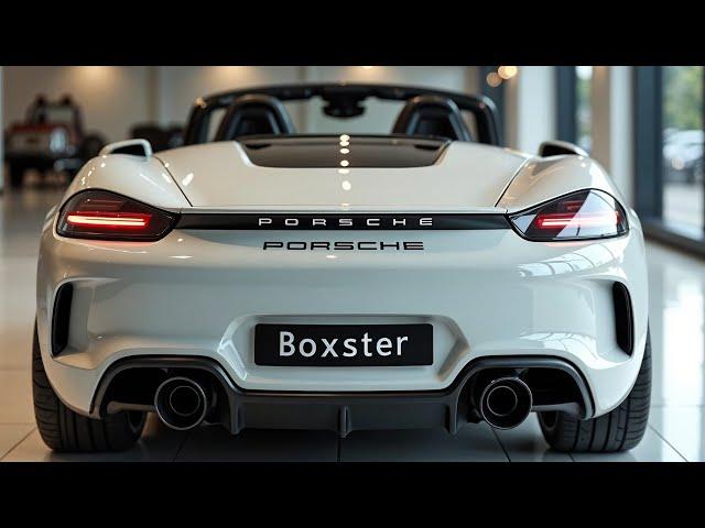 All-New 2025 Porsche 718 Boxster Officially Unveiled - The Ultimate Convertible Experience