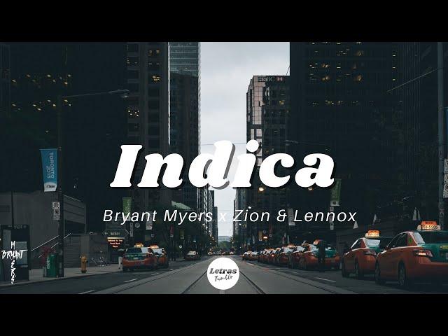 Bryant Myers - Indica ft. Zion & Lennox | (Letra/Lyrics)