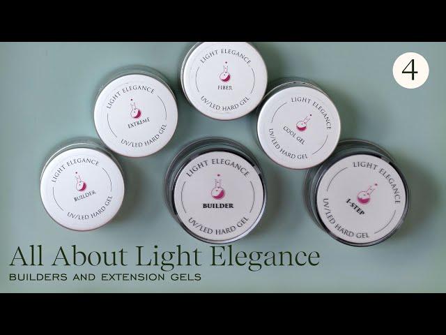 Light Elegance - Builder & Extension Gels