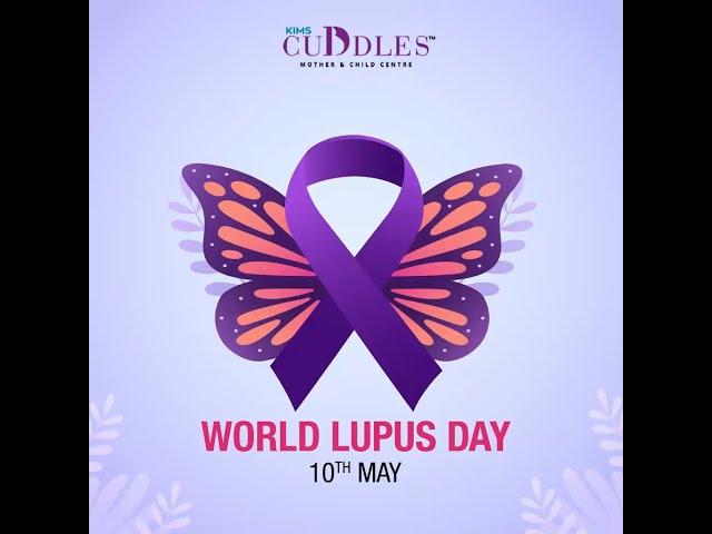 World Lupus Day | KIMS Cuddles