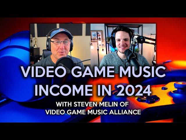 Video Game Music Licensing with Steven Melin | $80,000 Freelancer Yearly Average? | Podcast 103