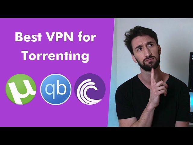 Best VPN for Torrenting