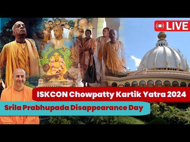 Srila Prabhupada Disappearance Day Special Program | ISKCON Chowpatty Kartik Mayapur Yatra 2024