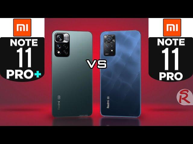 Xiaomi Redmi Note 11 Pro Plus 5G vs Xiaomi Redmi Note 11 Pro 5G