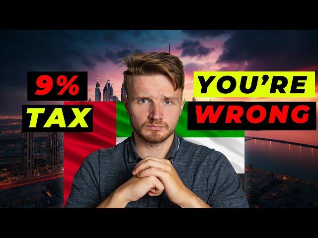 Dubai’s 9% Tax - The Truth