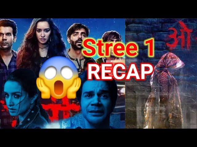 Stree 1 Recap | Shradha Kapoor | Stree 2 | Anmol Pandey