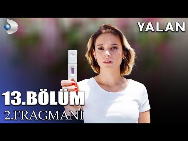 YALAN 13.BÖLÜM 2. FRAGMANI / HAZAL HAMİLE {FİNAL}