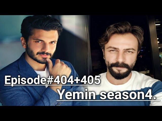 Yemin season4 Episode 404+405 with English subtitle/The promise season4/Oath episode 404