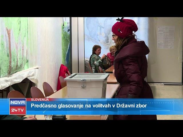 [Prispevek Slovenija] 31.05.30 Nova24TV: Predčasno glasovanje na volitvah v Državni zbor