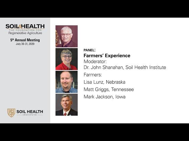 Dr. John Shanahan: Farmers’ Experience with Soil Health Management Systems