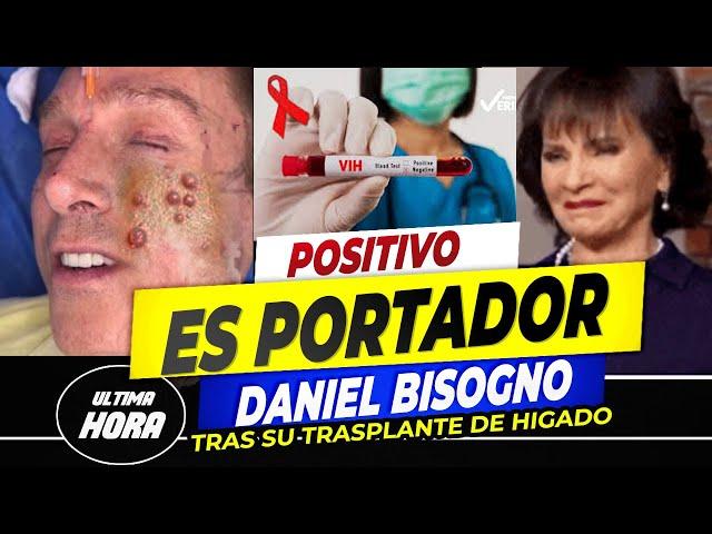 TIENE VIH -S1D4 Medicos detectan NUEVA 3NFERMEDAD EN EL CUERPO de Daniel Bisogno