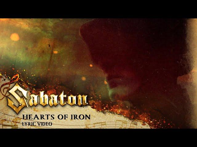 SABATON - Hearts Of Iron (Official Lyric Video)