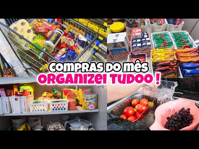 COMPRA DO MÊS | ORGANIZANDO A COMORA DO MÊS , armário , geladeira 