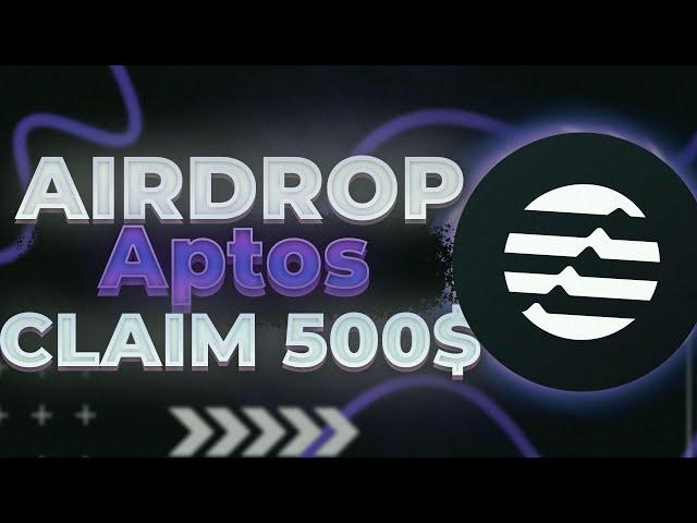 New Aptos Best Crypto AirDrop | Get Now 500$ FREE | No Deposit | 2024 Only