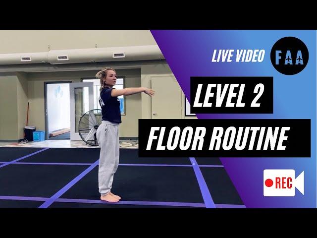 New Level 2 Floor Routine (How To)