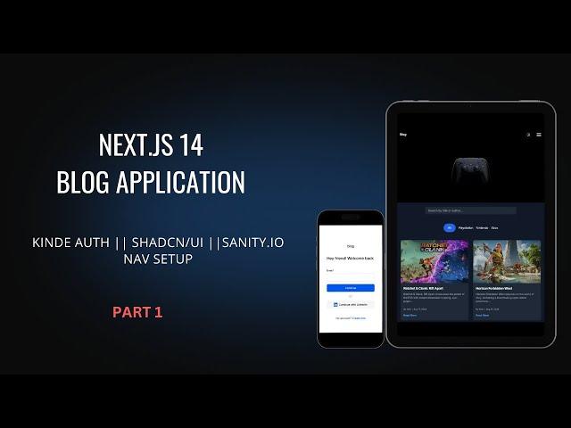 Next.js 14 Blog Application: Kinde Auth, Sanity.io CMS, Banner & Nav Component (Part 1)