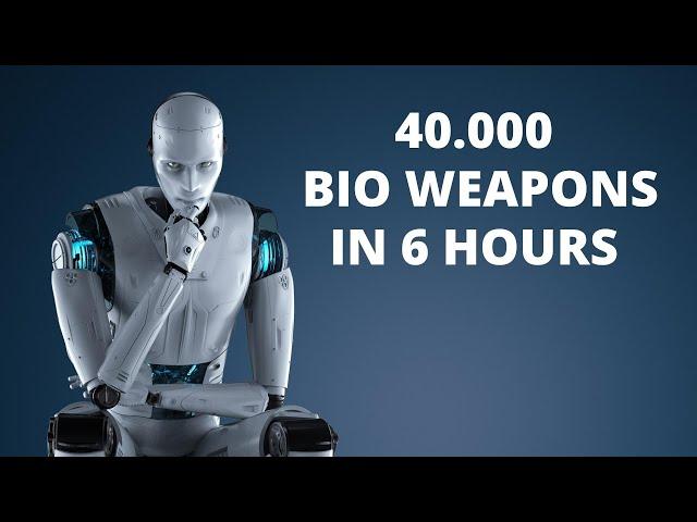 How AI created 40,000 biological weapons in 6 hours