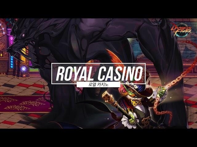 [던파 BGM] 로열 카지노 (Royal Casino)