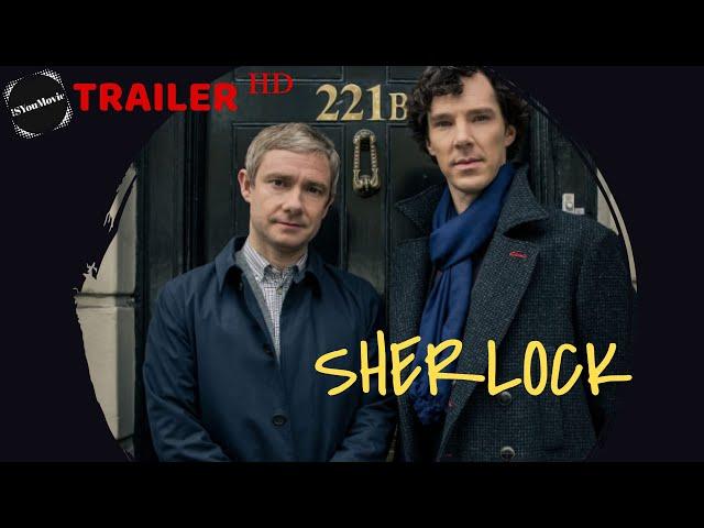 SherlockOfficial Trailer ᴴᴰ [ TV Series 2010-2017 ]