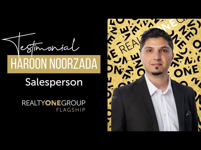 Making the Move to Realty ONE Group Flagship: Haroon Noorzada