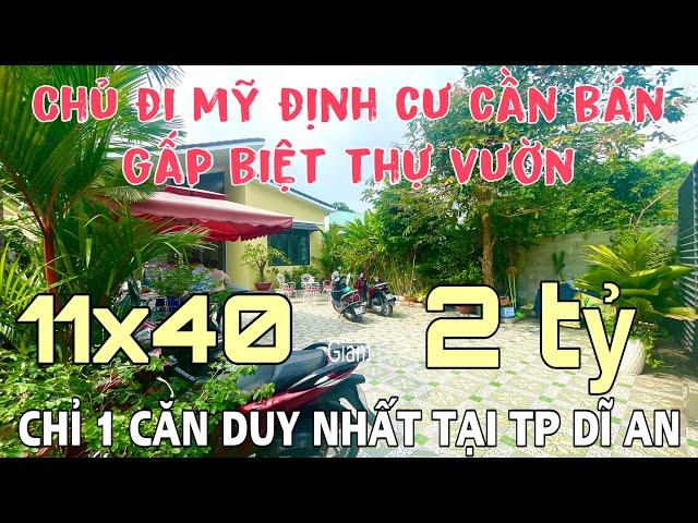 Đi mỹ định cư_Chủ giảm mạnh cần bán gấp #bietthu vườn ngay TTTP dĩ an bình dương_Gần TP Thủ đức_#420