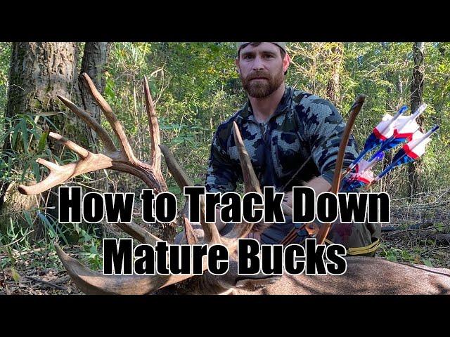 How to Track Down Mature Bucks