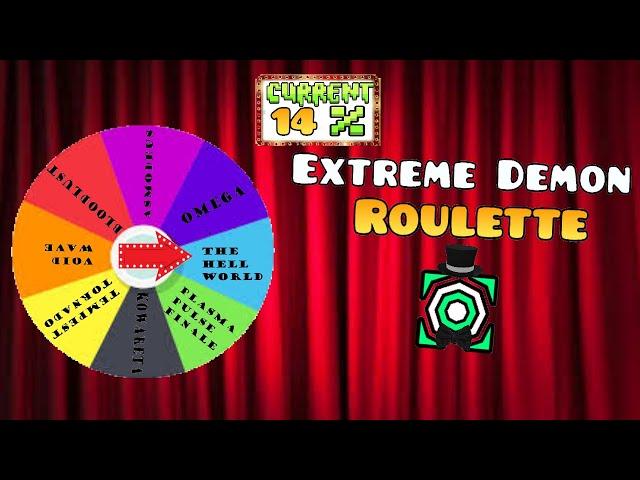 Extreme Demon Roulette!! (Challenge)